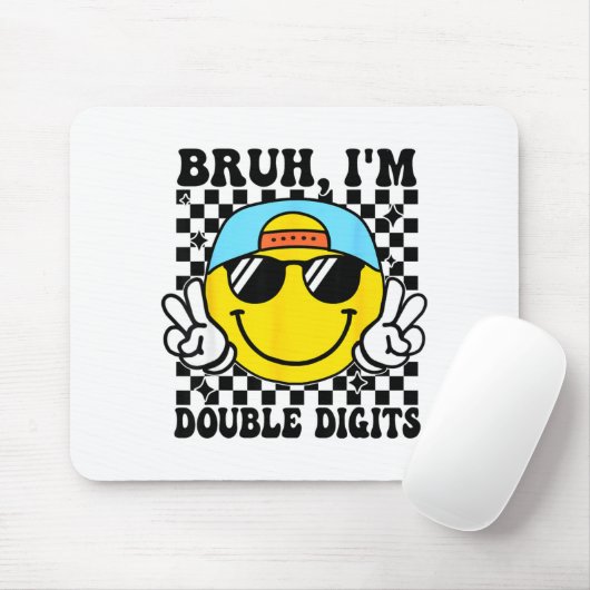 Bruh I'm Double Digits 10 Year Old Boy Birthday 10 Mousepad (Mit Mouse)