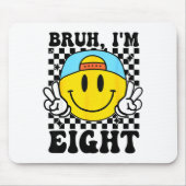 Bruh I'm Eight 8 8th Birthday Groovy Boys Girls 8 Mousepad (Vorne)