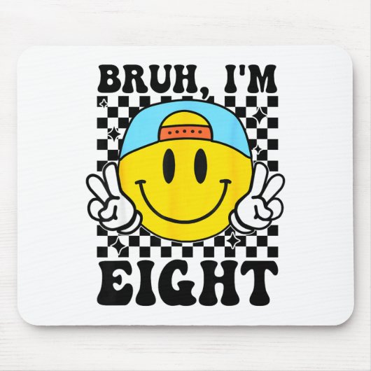 Bruh I'm Eight 8 8th Birthday Groovy Boys Girls 8 Mousepad (Vorne)