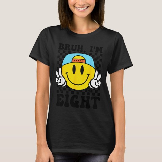 Bruh I'm Eight 8 8th Birthday Groovy Boys Girls 8 T-Shirt (Vorderseite)