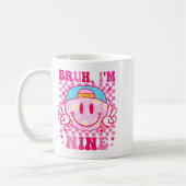 Bruh I'm Nine 9 9th Birthday Girls Groovy 9 Years Kaffeetasse (Links)