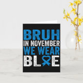 Bruh Im November tragen wir das Bewusstsein für Bl Karte (Gelbe Blume)