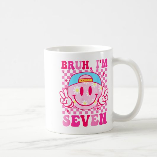 Bruh I'm Seven 7 7th Birthday Girls Groovy 7 Years Kaffeetasse (Rechts)