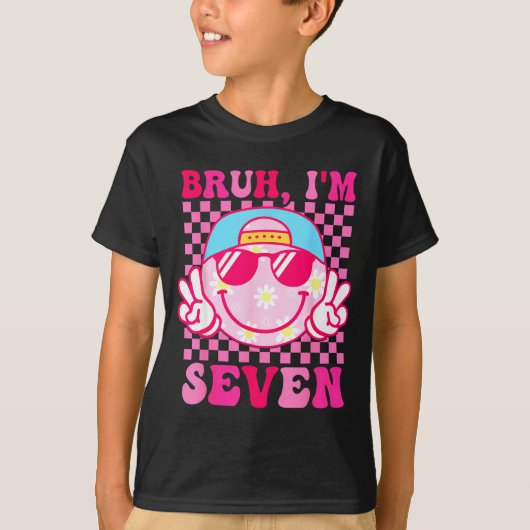 Bruh I'm Seven 7 7th Birthday Girls Groovy 7 Years T-Shirt (Vorderseite)