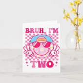 Bruh Im Two 2 2. Birthday Groovy Girls 2 Years Ol Karte (Gelbe Blume)