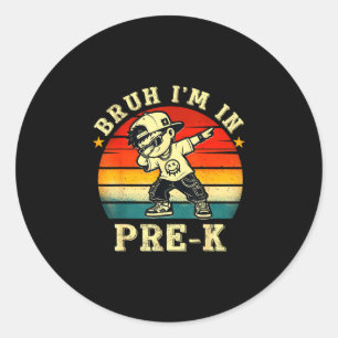 Bruh in der Vorschule lustiger erster Schultag Jun Runder Aufkleber