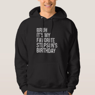 Bruh ist der Geburtstags-König-Prin von meinem Lie Hoodie