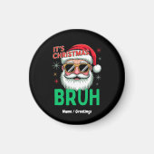 Bruh It's Christmas Retro Santa Meme Funny Xmas Magnet (Vorne)