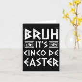 Bruh It's Cinco De Oaster Funny Cinco De Mayo Gree Karte (Gelbe Blume)