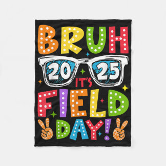 Bruh its Field Day Teacher Boys Girls Kinder glück Fleecedecke