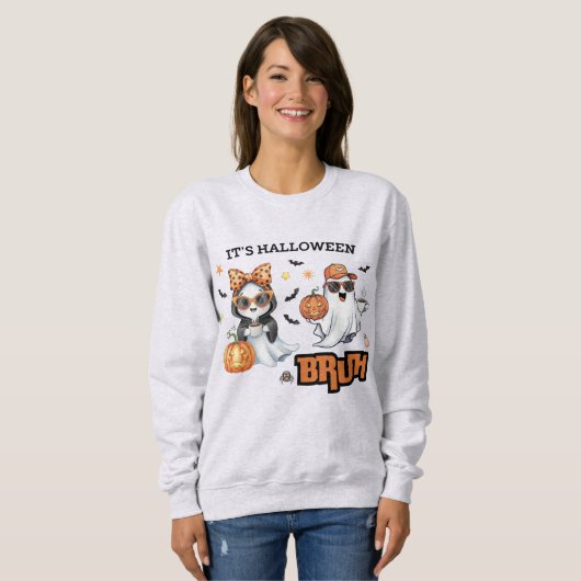 Bruh It's Halloween Funny Ghost Spooky Vibes Sweatshirt (Vorne ganz)