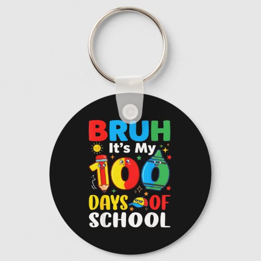 Bruh It's My 100 Days Of School Funny Boy 100th Da Schlüsselanhänger (Vorderseite)