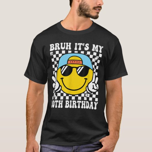 Bruh Its My 10th Birthday 10 Year Old Birthday Boy T-Shirt (Vorderseite)
