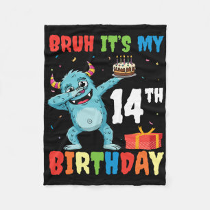 Bruh It's My 14 th Birthday Halloween Monster Dab Fleecedecke