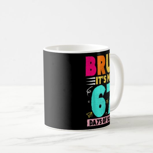 Bruh Its My 67 Days Of School Funny Design Boy Gir Kaffeetasse (VorderseiteRechts)