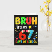 Bruh It's My 67 Days Of School Funny Meme Boy Girl Karte (Gelbe Blume)