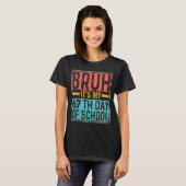 Bruh It's My 67th Day Of School Teachers Students  T-Shirt (Vorne ganz)