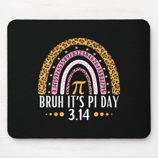 Bruh It's Pi Day 3.14 Pi Symbol Funny Pi Day Teach Mousepad (Vorne)