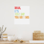 bruh it's test day poster (Küche)