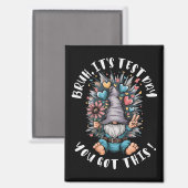 Bruh it's test day you got this funny school motiv magnet (Vorderseite/Rückseite)