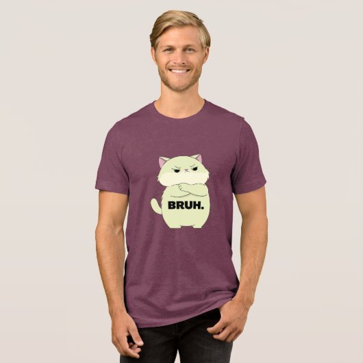 Bruh Kitty  Tri-Blend Shirt (Vorderseite voll)