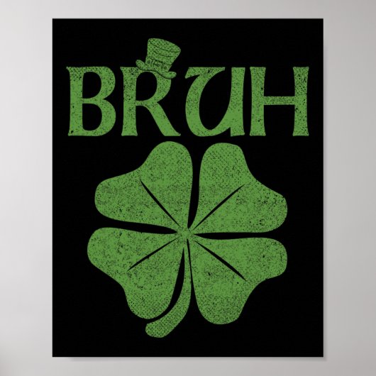 Bruh Kleeblatt Clover St. Patrick's Day Men Boy Ki Poster (Vorne)