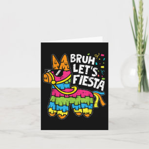 Bruh Lasse Fiesta Pinata Cinco De Mayo Mexican Par Karte