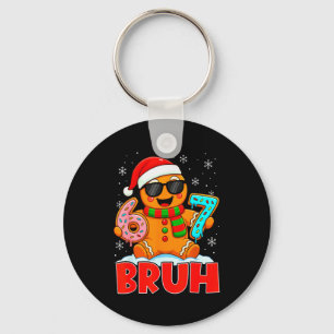 Bruh Lebkuchen Sechs Sieben 67 Eis Drip Chris Schlüsselanhänger