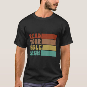 Bruh lest das Christliche Kirchenlager F T-Shirt