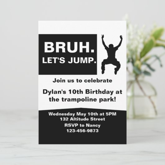 Bruh Let's Jump, Trampolin-Party Einladung, DIY, Einladung (Stehend Vorderseite)