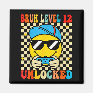 Bruh Level 12 freigeschaltet Lächeln Gesicht Video Magnet