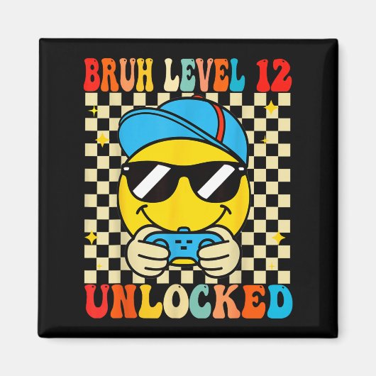 Bruh Level 12 Unlocked Smile Face Video Gamer 12th Magnet (Vorne)