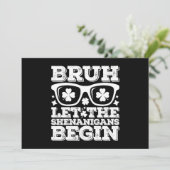Bruh Ließ die Shenanigans Begin St Patrick's Day Einladung (Stehend Vorderseite)