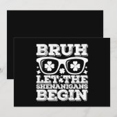 Bruh Ließ die Shenanigans Begin St Patrick's Day Einladung (Vorne/Hinten)