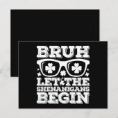 Bruh Ließ die Shenanigans Begin St Patrick's Day Postkarte (Vorne/Hinten)