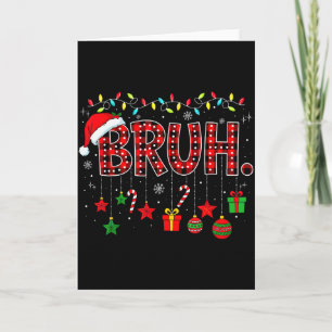 Bruh Lustiges Weihnachten Rot Kariert Teens Jungen Karte