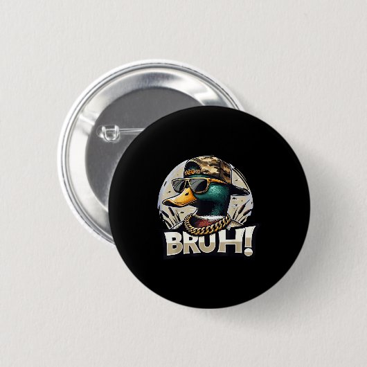 Bruh Mallard Duck Funny Duck Hunting Humor Button (Vorne & Hinten)