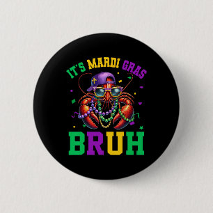 Bruh Mardi Gras Crawfish Boys Kids Mardi Gras 2 Button