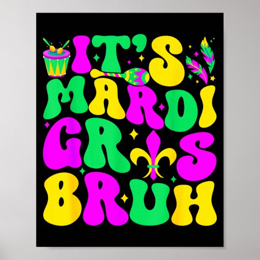 Bruh Mardi Gras Teens Boys Kids Mardi Gras _1  Poster (Vorne)