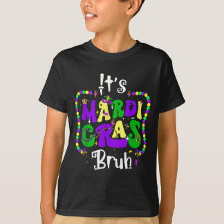 Bruh Mardi Gras Teens Boys Kids Mardi Gras  T-Shirt