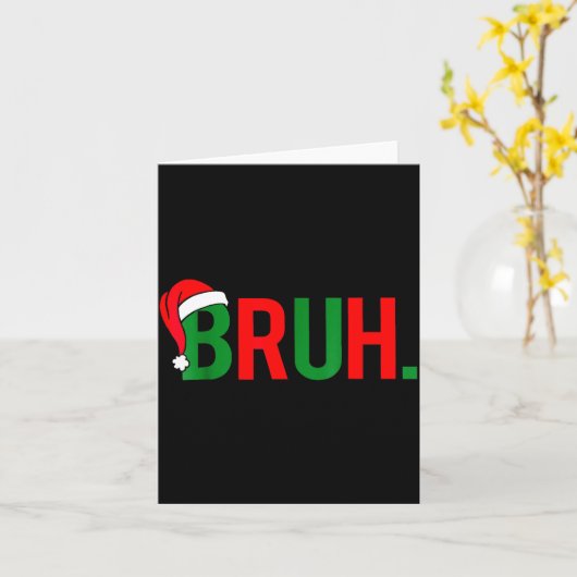 Bruh Meme Christmas Karte (Gelbe Blume)