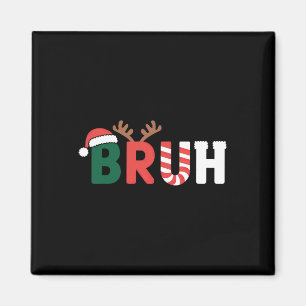 Bruh Meme Christmas Magnet