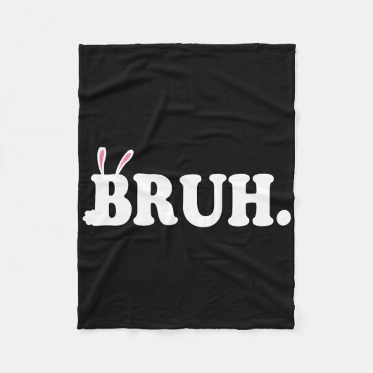 Bruh Meme Funny Bro Grußvideo Gamer Osterbu Fleecedecke (Vorderseite)