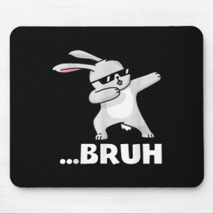 Bruh Meme Funny Bro Teens Boys Kids Ostertag Dab Mousepad