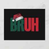 Bruh Meme Funny sagt Bro Weihnachten grüßen (Vorderseite)