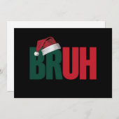 Bruh Meme Funny sagt Bro Weihnachten grüßen (Vorne/Hinten)