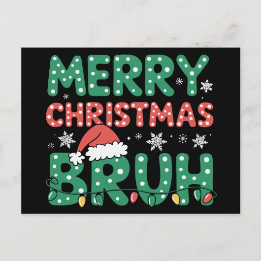 Bruh Meme Funny sagt Bro Weihnachten grüßen (Vorderseite)