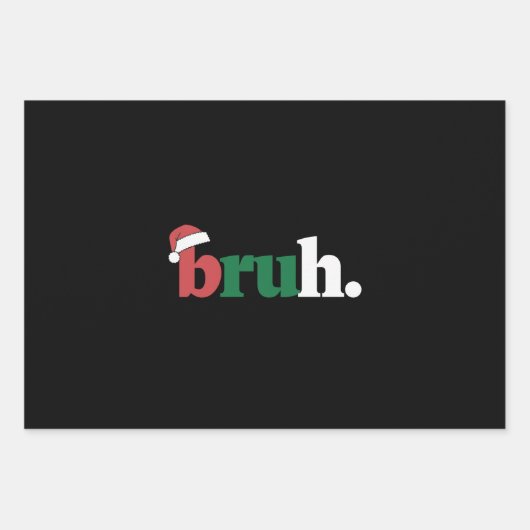 Bruh Meme Funny sagt Bro Weihnachten grüßen Geschenkpapier Set (Vorderseite)