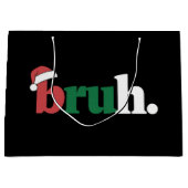 Bruh Meme Funny sagt Bro Weihnachten grüßen Große Geschenktüte (Vorderseite)