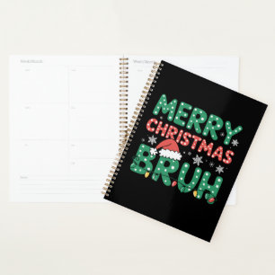 Bruh Meme Funny sagt Bro Weihnachten grüßen Planer
